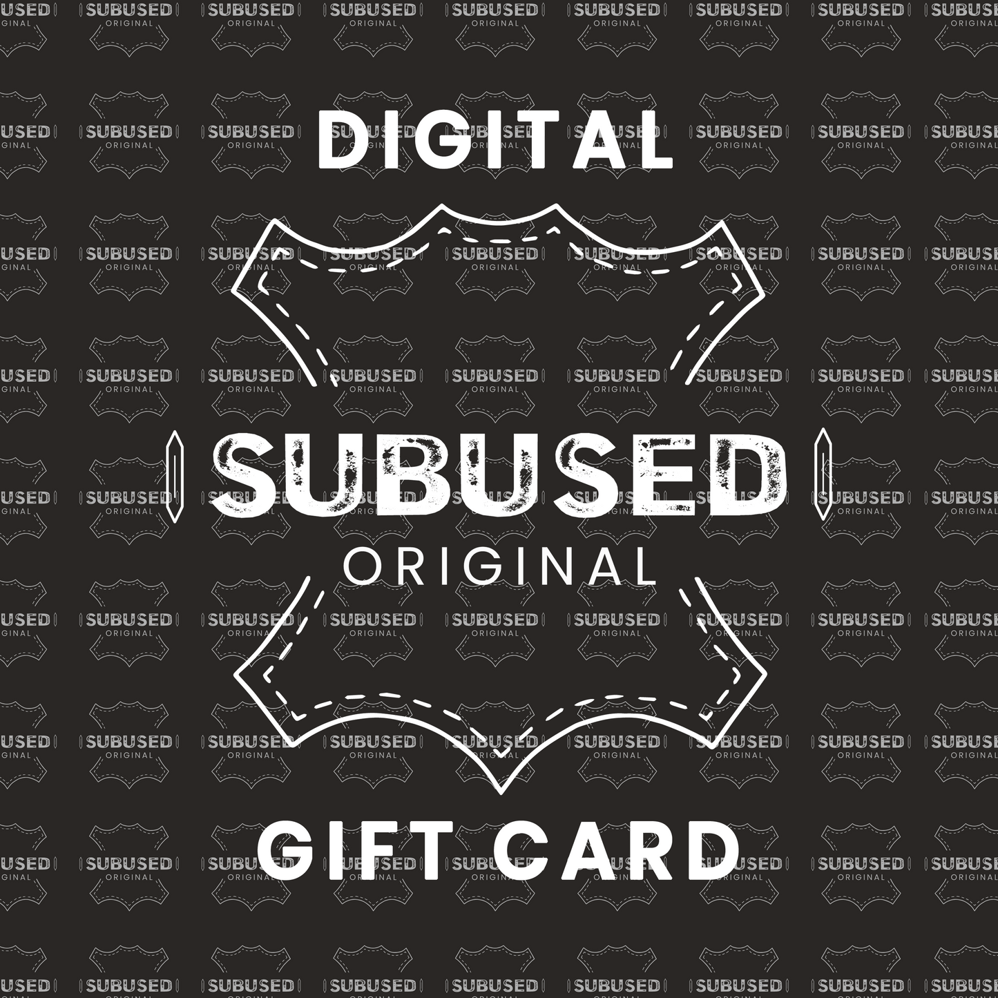 Subused Original Gift Card (digital)